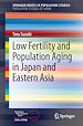 Télécharger le livre :  Low Fertility and Population Aging in Japan and Eastern Asia