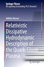 Télécharger le livre :  Relativistic Dissipative Hydrodynamic Description of the Quark-Gluon Plasma