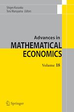 Télécharger le livre :  Advances in Mathematical Economics Volume 18