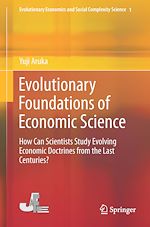 Télécharger le livre :  Evolutionary Foundations of Economic Science