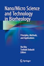 Télécharger le livre :  Nano/Micro Science and Technology in Biorheology