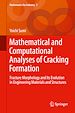 Télécharger le livre :  Mathematical and Computational Analyses of Cracking Formation
