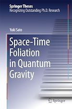 Télécharger le livre :  Space-Time Foliation in Quantum Gravity