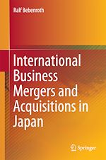 Télécharger le livre :  International Business Mergers and Acquisitions in Japan
