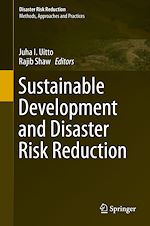 Télécharger le livre :  Sustainable Development and Disaster Risk Reduction