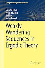 Télécharger le livre :  Weakly Wandering Sequences in Ergodic Theory