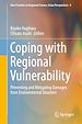 Télécharger le livre :  Coping with Regional Vulnerability