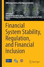 Télécharger le livre :  Financial System Stability, Regulation, and Financial Inclusion