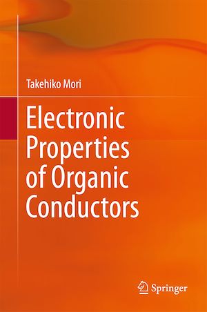 Téléchargez le livre :  Electronic Properties of Organic Conductors