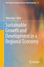 Télécharger le livre :  Sustainable Growth and Development in a Regional Economy