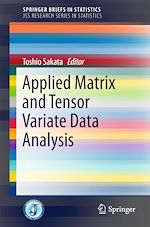 Download this eBook Applied Matrix and Tensor Variate Data Analysis