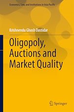 Download this eBook Oligopoly, Auctions and Market Quality