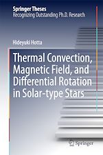 Télécharger le livre :  Thermal Convection, Magnetic Field, and Differential Rotation in Solar-type Stars