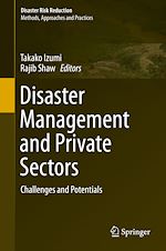 Télécharger le livre :  Disaster Management and Private Sectors
