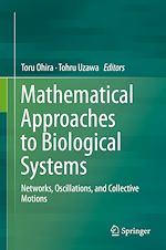 Télécharger le livre :  Mathematical Approaches to Biological Systems