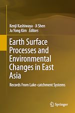 Télécharger le livre :  Earth Surface Processes and Environmental Changes in East Asia