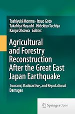 Download this eBook Agricultural and Forestry Reconstruction After the Great East Japan Earthquake