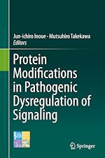 Télécharger le livre :  Protein Modifications in Pathogenic Dysregulation of Signaling