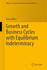 Download this eBook Growth and Business Cycles with Equilibrium Indeterminacy