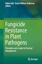 Télécharger le livre :  Fungicide Resistance in Plant Pathogens