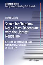 Télécharger le livre :  Search for Charginos Nearly Mass-Degenerate with the Lightest Neutralino