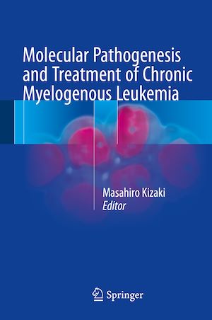 Téléchargez le livre :  Molecular Pathogenesis and Treatment of Chronic Myelogenous Leukemia