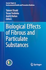 Télécharger le livre :  Biological Effects of Fibrous and Particulate Substances