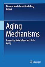 Télécharger le livre :  Aging Mechanisms