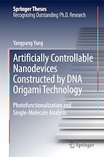 Télécharger le livre :  Artificially Controllable Nanodevices Constructed by DNA Origami Technology
