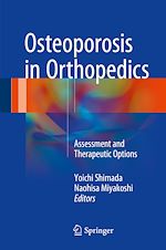 Télécharger le livre :  Osteoporosis in Orthopedics