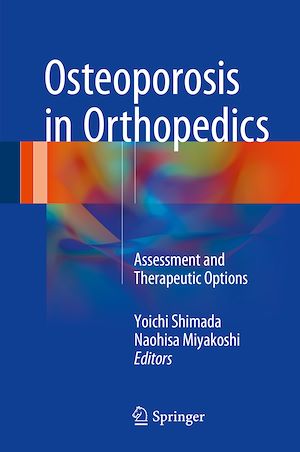 Téléchargez le livre :  Osteoporosis in Orthopedics