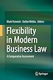 Télécharger le livre :  Flexibility in Modern Business Law