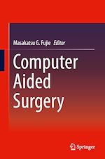 Télécharger le livre :  Computer Aided Surgery