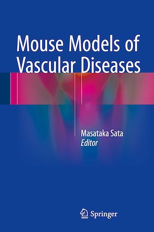 Téléchargez le livre :  Mouse Models of Vascular Diseases