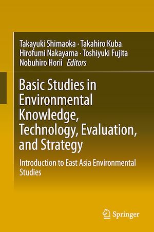 Téléchargez le livre :  Basic Studies in Environmental Knowledge, Technology, Evaluation, and Strategy