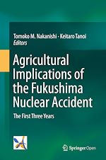 Download this eBook Agricultural Implications of the Fukushima Nuclear Accident