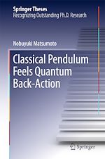 Télécharger le livre :  Classical Pendulum Feels Quantum Back-Action