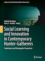 Télécharger le livre :  Social Learning and Innovation in Contemporary Hunter-Gatherers