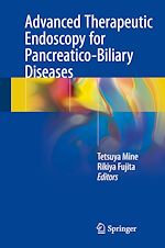 Télécharger le livre :  Advanced Therapeutic Endoscopy for Pancreatico-Biliary Diseases