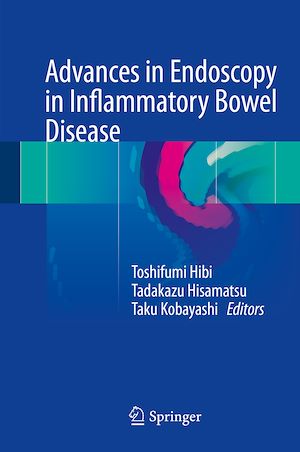 Téléchargez le livre :  Advances in Endoscopy in Inflammatory Bowel Disease