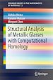 Télécharger le livre :  Structural Analysis of Metallic Glasses with Computational Homology