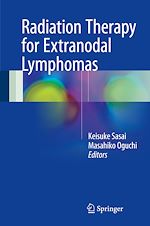 Télécharger le livre :  Radiation Therapy for Extranodal Lymphomas