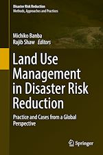 Télécharger le livre :  Land Use Management in Disaster Risk Reduction
