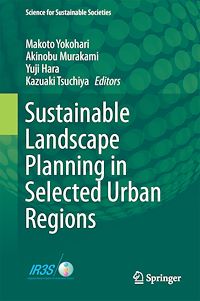 Télécharger le livre :  Sustainable Landscape Planning in Selected Urban Regions