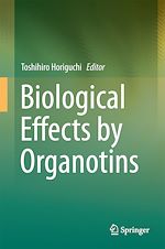 Télécharger le livre :  Biological Effects by Organotins