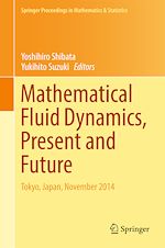 Télécharger le livre :  Mathematical Fluid Dynamics, Present and Future