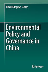 Télécharger le livre :  Environmental Policy and Governance in China