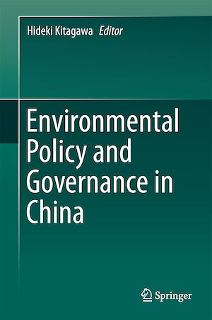 Téléchargez le livre :  Environmental Policy and Governance in China