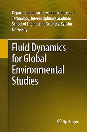 Téléchargez le livre :  Fluid Dynamics for Global Environmental Studies