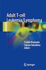 Télécharger le livre :  Adult T-cell Leukemia/Lymphoma